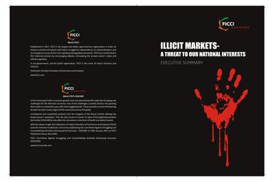 Illicit Markets- A Threat to Our National Interests: A Report Prepared for FICCI CASCADE